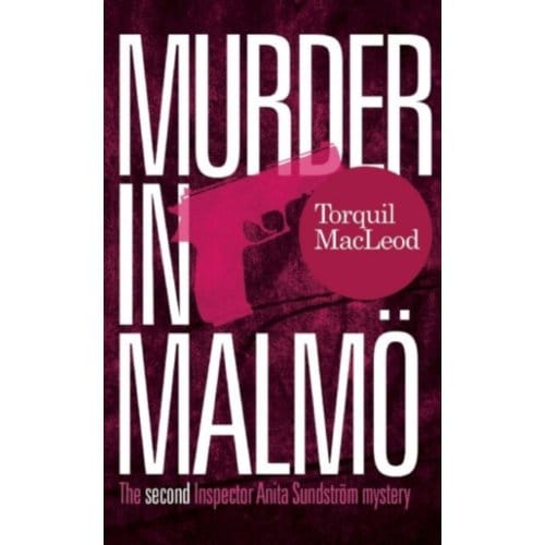 Meurtre à Malmö par Torquil MacLeod Livre de poche 9780857161147