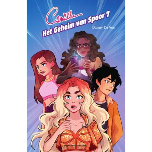 Het Geheim Van Spoor 7 - Camille - Danny De Vos