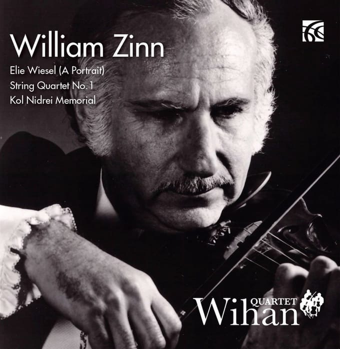 Wihan Quartet - Zinn: Elie Wiesel (A Portrait) | String Quartet No. 1 | Kol Nidrei Memorial (CD)