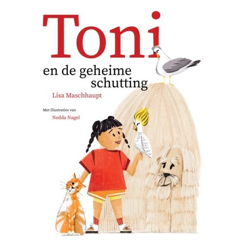 Toni En De Geheime Schutting - Lisa Maschhaupt