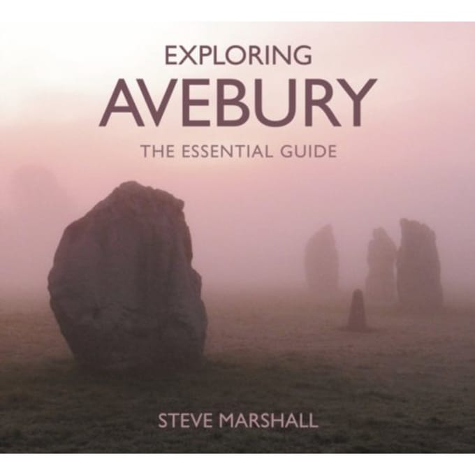 Exploring Avebury - Steve Marshall