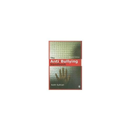 The Anti-Bullying Handbook - Sullivan
