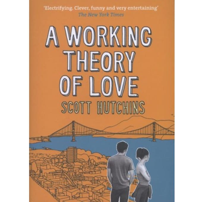 Working Theory Of Love - Scott Hutchins