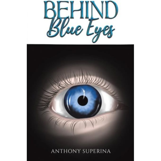 Behind Blue Eyes - Superina, Anthony