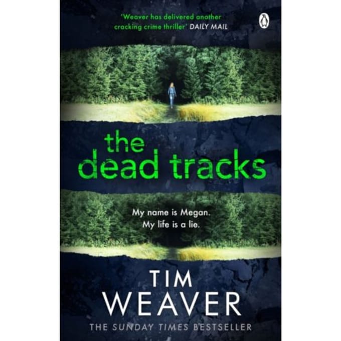 The Dead Tracks - David Raker Missing Persons - Tim Weaver