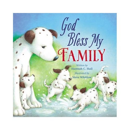 God Bless My Family - Hannah Hall