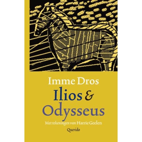 Ilios & Odysseus - Imme Dros