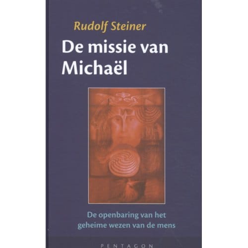 De Missie Van Michaël - Rudolf Steiner