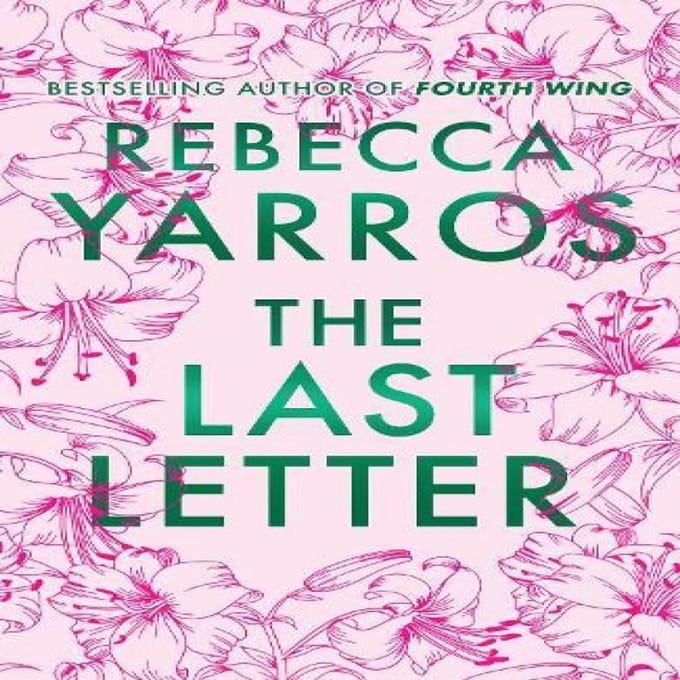 De Laatste Brief door Rebecca Yarros Hardback Boek 9781911754220