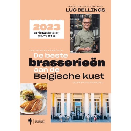 De Beste Brasserieën Aan De Belgische Kust - Luc Bellings