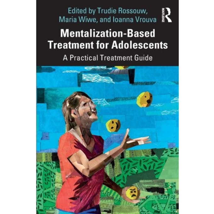 Mentalization-Based Treatment For Adolescents