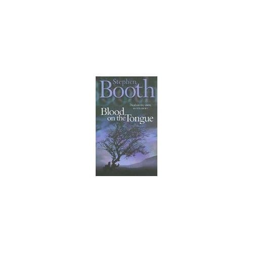 Blood On The Tongue - Stephen Booth
