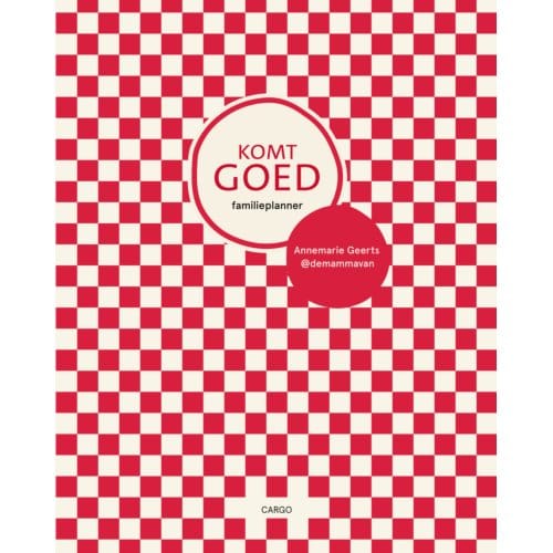 Komt Goed Familieplanner - Annemarie Geerts