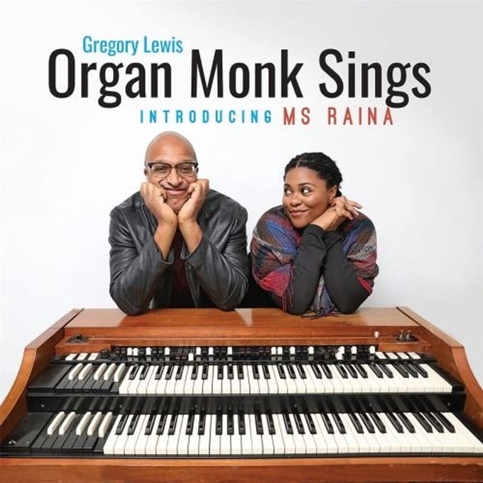 Gregory Lewis - Organ Monk Sings (Introducing Ms. Raina) (CD)