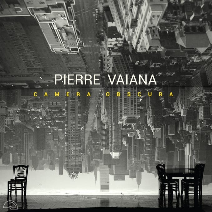 Pierre Vaiana - Camera Obscura (LP)