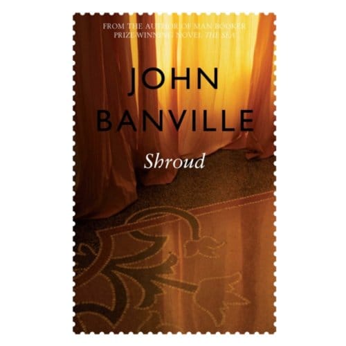 Shroud - Cleave Trilogy - Banville, John