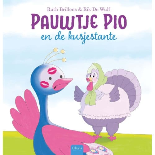 Pauwtje Pio En De Kusjestante - Pauwtje Pio - Ruth Brillens