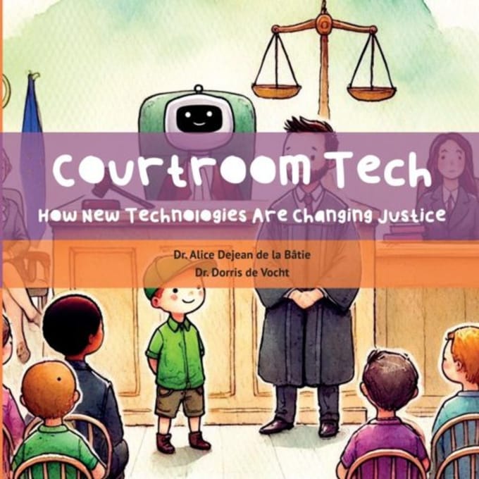 Courtroom Tech - Alice Dejean de la Bâtie