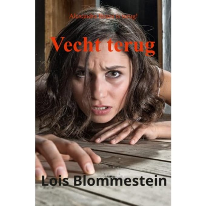 Vecht Terug - Lois Blommestein