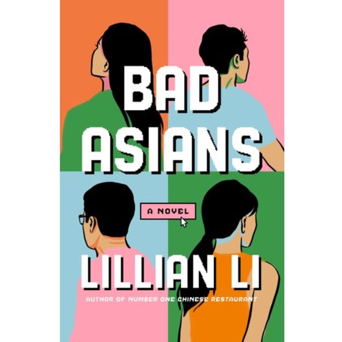Bad Asians - Lillian Li