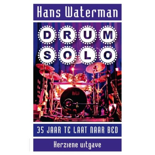 Drumsolo - Hans Waterman