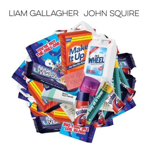 Liam Gallagher, John Squire - Liam Gallagher & John Squire