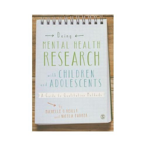 Doing Mental Health Research With Children And Adolescents: A Guide To Qualitative Methods - O'Reilly