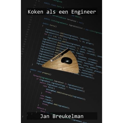 Koken Als Een Engineer - Jan Breukelman