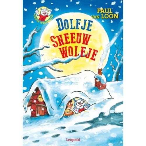 Dolfje Sneeuwwolfje - Dolfje Weerwolfje - Paul van Loon