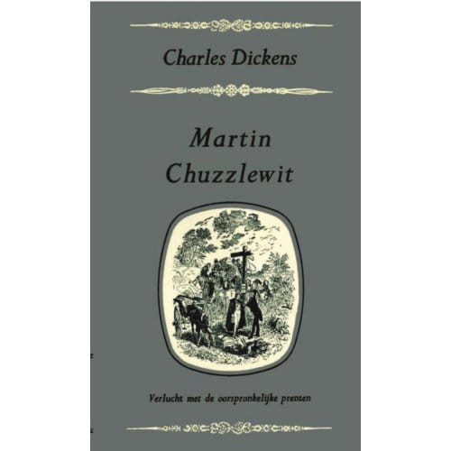 Martin Chuzzlewit - Charles Dickens