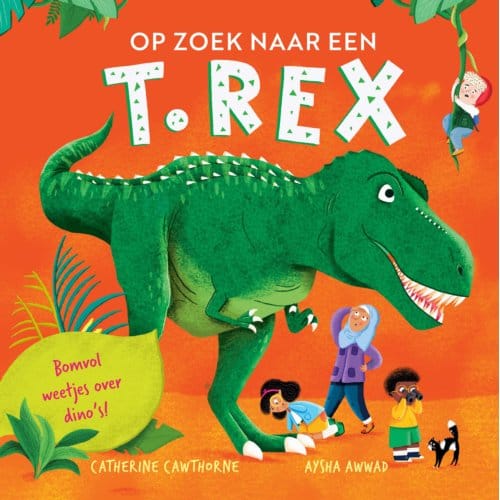 Op Zoek Naar Een T. Rex - Op Zoek Naar Een - Catherine Cawthorne