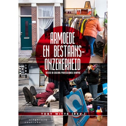 Armoede En Bestaansonzekerheid - Toby Witte