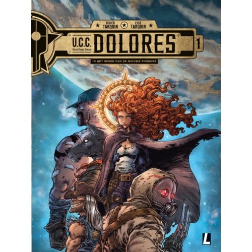 In Het Spoor Van Nieuwe Pioniers - Ucc Dolores - Didier Tarquin