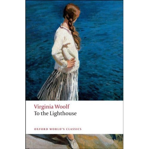 To The Lighthouse - Oxford World's Classics - Virginia Woolf