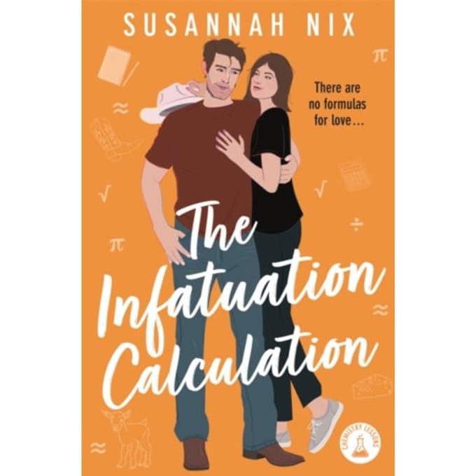 The Infatuation Calculation - Chemistry Lessons - Susannah Nix