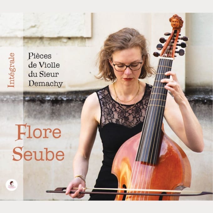 Flore Seube - Intégrale Des Pieces De Violle Du Sieur Demachy (2 CD)
