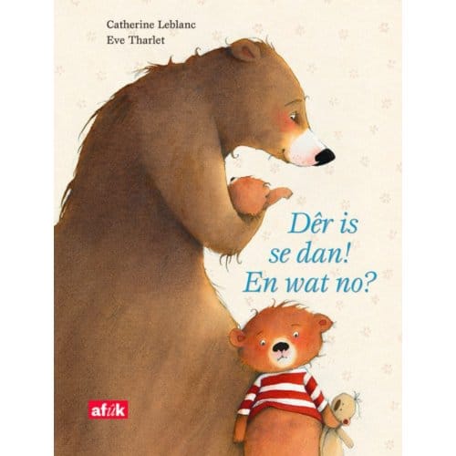 Dêr Is Se Dan! En Wat No? - Catherine Leblanc