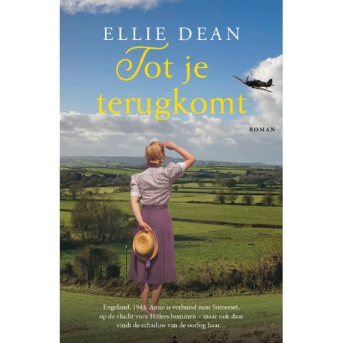 Tot Je Terugkomt - Een Veilige Haven - Ellie Dean