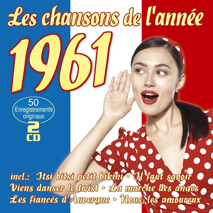 Various Artists - Les Chansons De L'Année 1961 (2 CD)