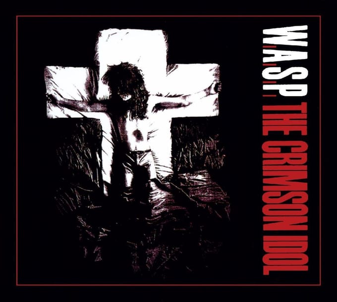 The Crimson Idol - W.a.s.p.