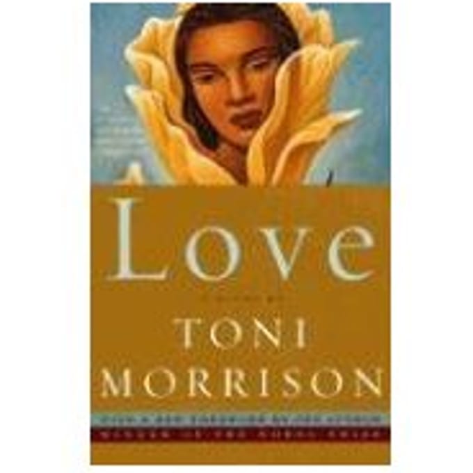 Love - Toni Morrison