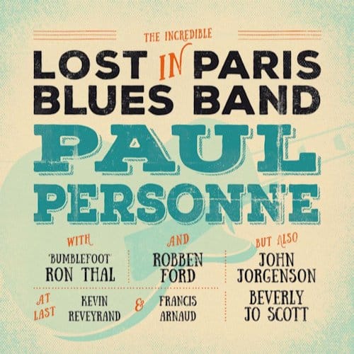 Lost In Paris Blues Band - Lost In Paris Blues Band