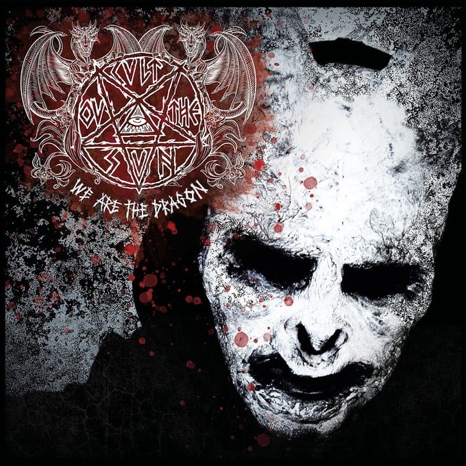 Cvlt Ov The Svn - We Are The Dragon (CD)