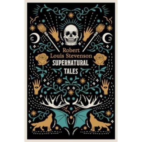 Supernatural Tales - Robert Louis Stevenson