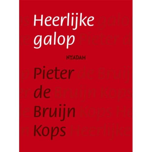 Heerlijke Galop - Pieter de Bruijn Kops