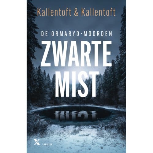 Zwarte Mist - De Ormaryd-Moorden - Mons Kallentoft