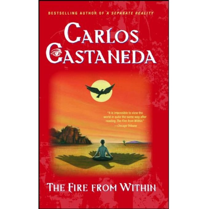 Fire From Within - Carlos Castaneda