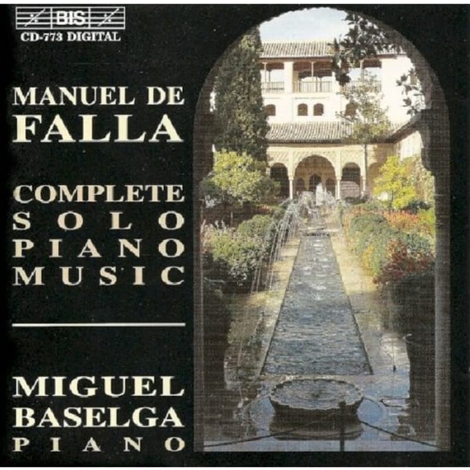 Miguel Baselga - De Falla: The Complete Solo Piano Music (CD)