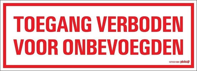 Pickup bord 33x12 cm - Toegang Verboden voor onbevoegden