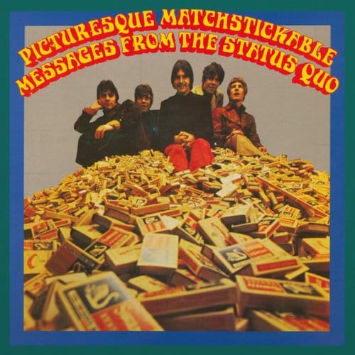 Picturesque Matchstickable Messages From The Status Quo - Status Quo